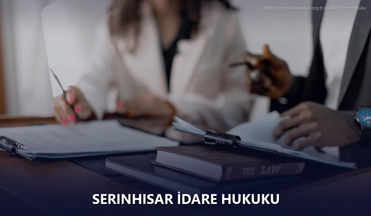 Serinhisar İdare Hukuku