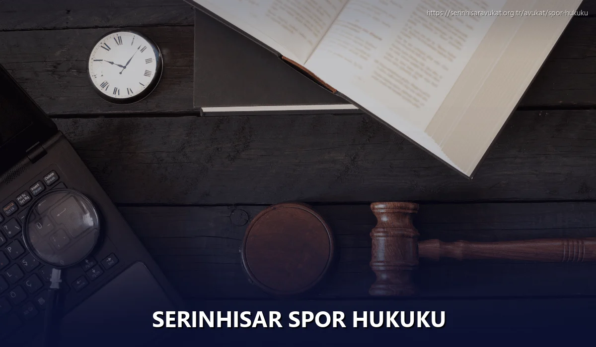 Serinhisar Spor Hukuku